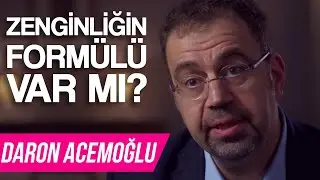 Ülkeler Nasıl Zengin Olur? | Ulusların Düşüşü, Daron Acemoğlu