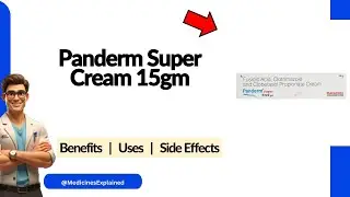 Panderm Super Cream Uses | Side Effects & Dosage