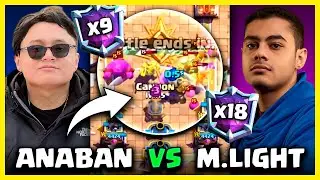 Los 2 MEJORES de LADDER de la HISTORIA: M.Light (x18) vs Anaban (x9) en Clash Royale