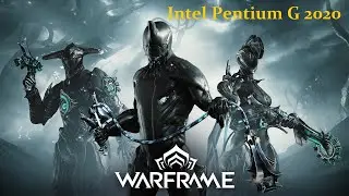 Warframe. FPS Test Intel Pentium G 2020 (Nvidia GeForce GTX 1050)