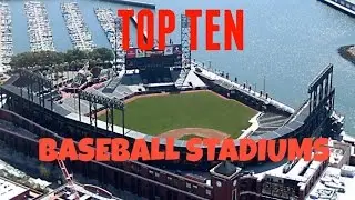 Top 10 MLB stadiums | Top 10 #2