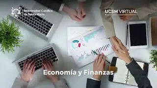 Econom&iacute;a y Finanzas UCSM Virtual | UCSM