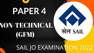 PAPER 4 GFM / NON TECHNICAL SAMPLE QUESTIONS  / SAIL JUNIOR OFFICER EXAMINATION 2022 / E0 TEST