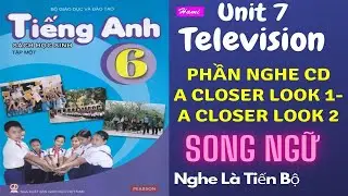 tiếng anh lớp 6 unit 7 a closer look 1 chương tr&igrave;nh mới