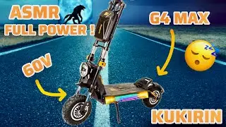 ASMR 😴 KUKIRIN G4 MAX 60V 1949&euro;  [4K60fps] TROTTINETTE ELECTRIQUE #pourtoi #foryou #rider #fyp #asmr