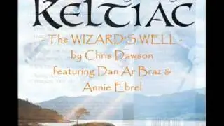 The wizard's well - Annie Ebrel, Dan Ar Braz, Chris Dawson