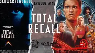 Total Recall (1990) Full Movie Review | Born to Watch Podcast | Arnold Schwarzenegger