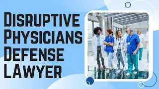 Workplace Behavior & Disruptive Physicians
