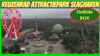 Attractiepark Slagharen 2023 - Reuzenrad OnRide POV