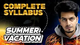 How To Complete Class 10th Syllabus In Summer Vacations? | Timetable for Summer Vacations !!