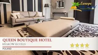 Queen Boutique Hotel - Krak&oacute;w Hotels, Poland