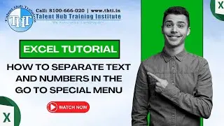 Excel Tutorial: How to Separate Text and Numbers in the Go To Special Menu