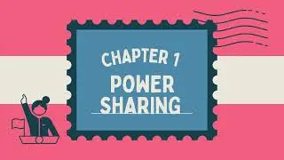 Class 10 Civics Chapter 1 | Power Sharing | CBSE Board 2026 | Full Revision