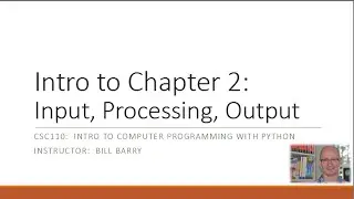 Python-2a - Input, Processing, and Output