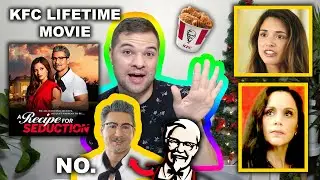 The KFC Lifetime Movie: NOT What I Expected - A Recipe For Seduction