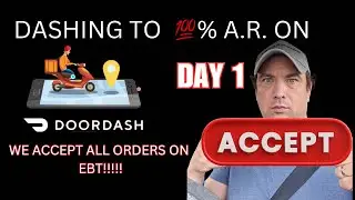I ACCEPTED ALL ORDERS ON DOORDASH EBT!!!!!!
