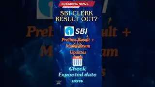 🔥 SBI Clerk Prelims Result 2025 Update | Date, Cut Off & Mains Exam Alert! #shorts #sbi2025