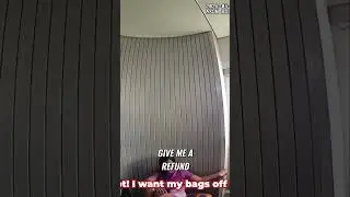 Refund Denied! Airport Rage!