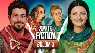 HARİKA BOSS SAVAŞLARI | SPLİT FİCTİON T&Uuml;RK&Ccedil;E | B&Ouml;L&Uuml;M 3