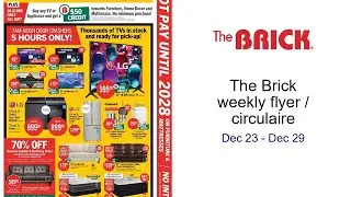 The Brick weekly flyer / circulaire Dec 23 - Dec 29