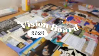 making my 2024 vision board | find purpose, perspectives, and meaning