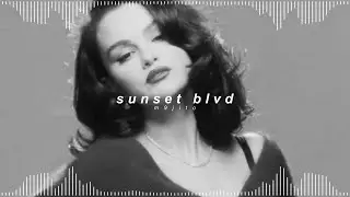 selena gomez, benny blanco - sunset blvd ( 𝘀𝗽𝗲𝗱 𝘂𝗽 + 𝗿𝗲𝘃𝗲𝗿𝗯 )