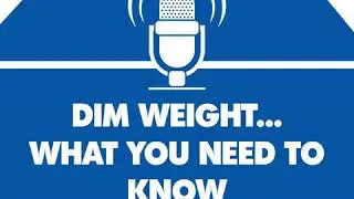 DIM Weight... What You Need to Know