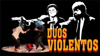 DUOS VIOLENTOS (ft. @BarbaKahn )