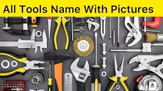 All Tools Name With Pictures | Hardware Shop Itmes List | Tools Name In English | Useful Tools 