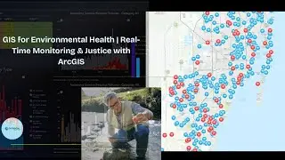 ГИС для охраны окружающей среды | Мониторинг в режиме реального времени и правосудие с ArcGIS