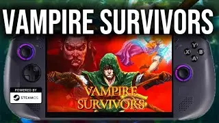 Vampire Survivors, Legion Go S: SteamOS (Ryzen Z1 Extreme) &ndash; Performance Test