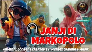JANJI DI MARKOPOLO