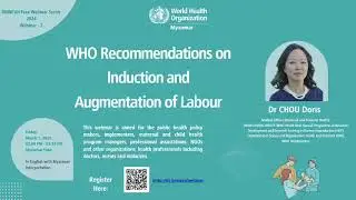 WHO Recommendations on Induction and Augmentation of Labour
