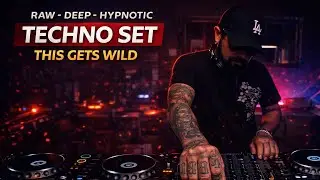 TECHNO DJ SET || RAW - DEEP - HYPNOTIC 🖤😎