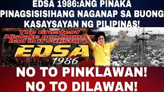 EDSA REVOLUTION, HINDING HINDI NA MAUUULIT MULI!PANOORIN HANGGANG DULO!