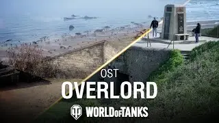 Overlord | World of Tanks Official Soundtrack