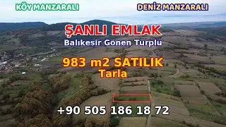 Balıkesir Gönen Turplu Deniz Ve Köy Manzaralı Satılık Tarla 983 m2 Fiyat 600.000 TL