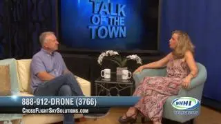 TALK OF THE TOWN | CrossFlight Sky Solutions | 6-27-2017