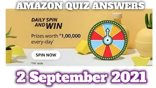 Amazon Daily Spin and Win Answers Today|2 September 2021 | Daily Quiz Time