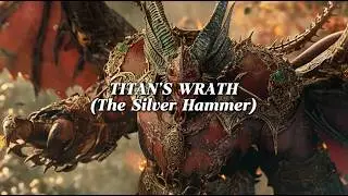 TITAN'S WRATH (The Silver Hammer) - Warhammer 40k Daemonhunter Music