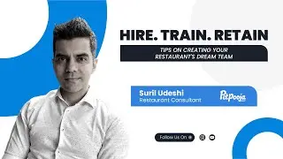 How To Hire, Train & Retain Your Restaurant Staff