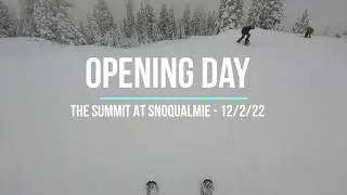 Opening Day at The Summit at Snoqualmie 2022-23 Season
