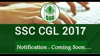 SSC CGL 2017 EXAM PREPARATION DETAILS