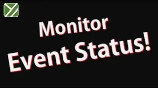 12   Monitor Event Status