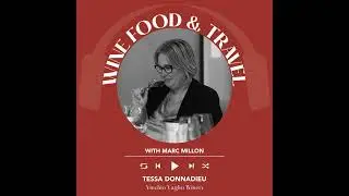 Ep. 2297 Tessa Donnadieu of Vinchio Vaglio winery | Wine, Food & Travel with Marc Millon