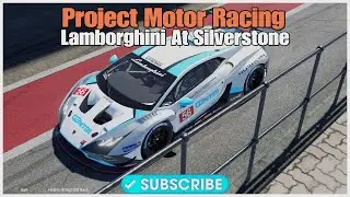 - Project Motor Racing Controller Attempt With Lamborghini At Silverstone-