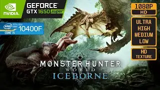 MONSTER HUNTER WORLD - GTX 1650 SUPER - i5 10400F