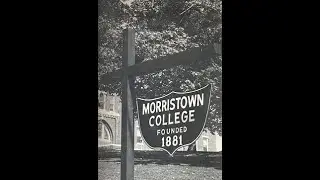 #History of Morristown College, Morristown Tennessee.---Narrated.
