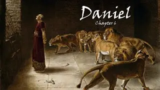 Daniel 6 (The Lion's Den and the Mysterious Darius the Mede)