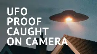 (New) 5 Shocking New UFO Sightings Caught on Camera